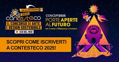 Scopri come iscrivrti a Contesteco 2025